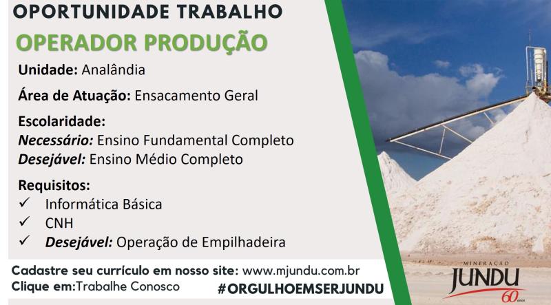 Mineração Jundu abre vaga para operador de produção