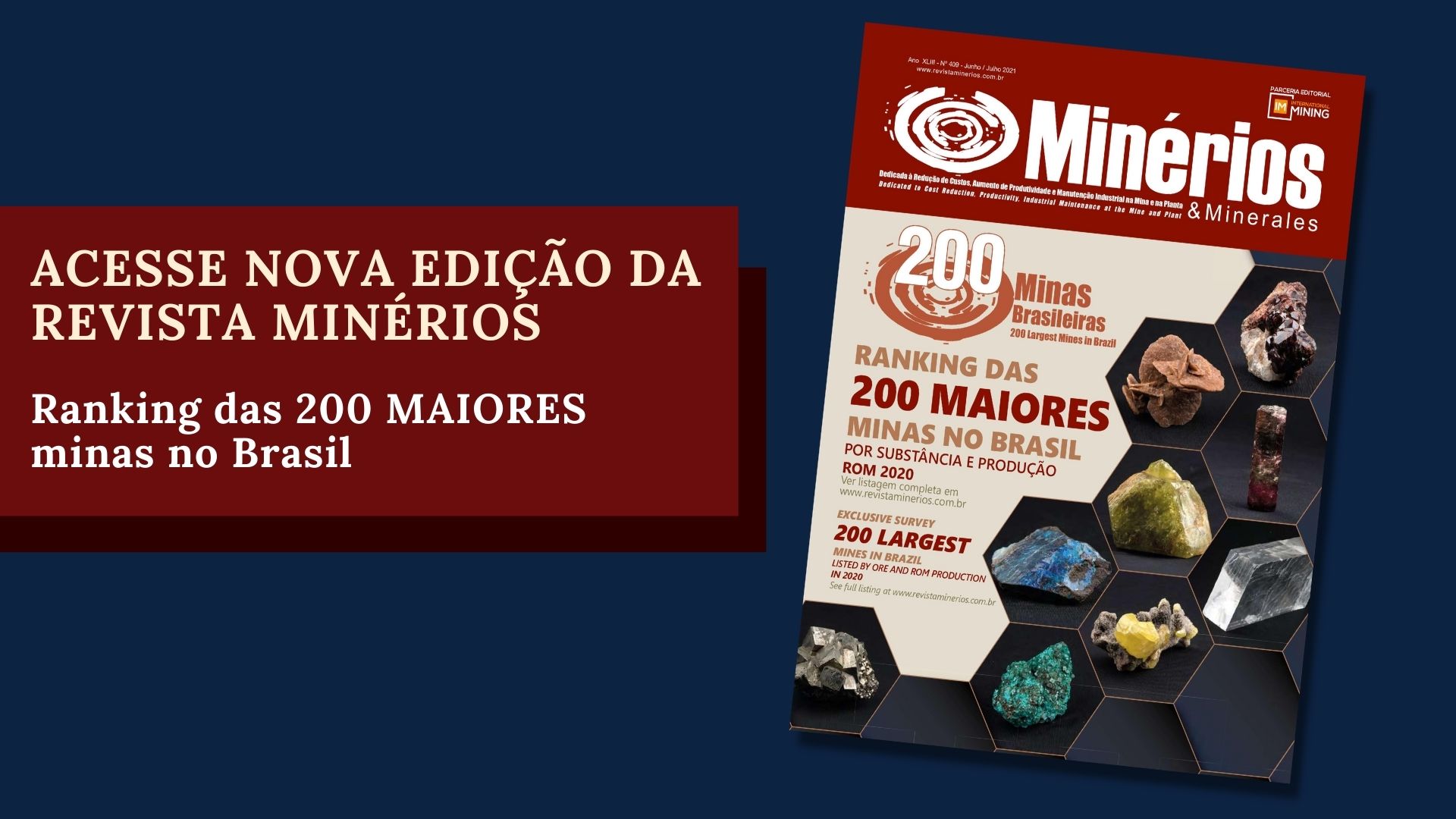 ACESSE EDIÇÃO RANKING 200 MAIORES MINAS NO BRASIL 2021